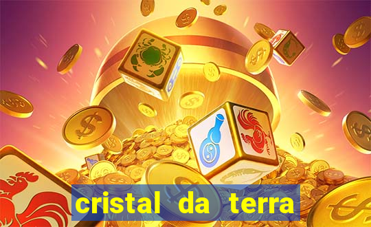 cristal da terra stardew valley